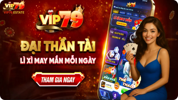 VIP79 Estate 🎮️ Cổng Game Chuẩn VIP, Thắng Chuẩn Đỉnh 15 Vip79 - Chạm vào tài lộc, lướt nhẹ lên đỉnh