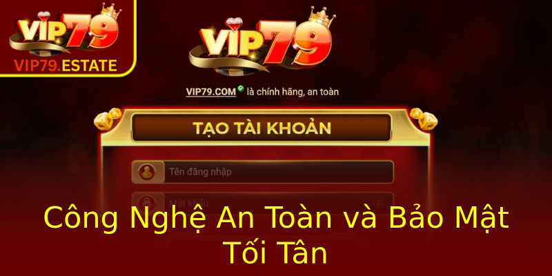 Công Nghệ An Toàn và Bảo Mật Tối Tân Công Nghệ An Toàn và Bảo Mật Tối Tân