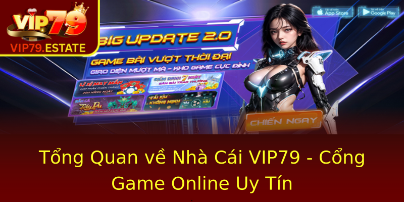 Tổng Quan về Nhà Cái VIP79 - Cổng Game Online Uy Tín Tổng Quan về Nhà Cái VIP79 - Cổng Game Online Uy Tín